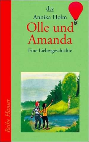 Olle und Amanda de Annika Holm