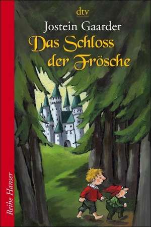 Das Schloss der Froesche