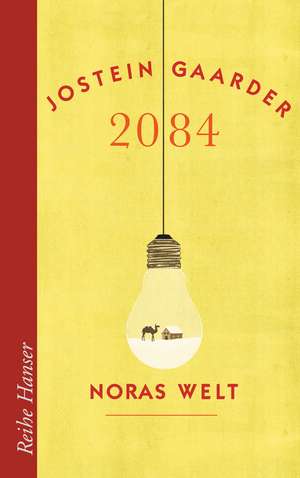 2084 - Noras Welt de Jostein Gaarder