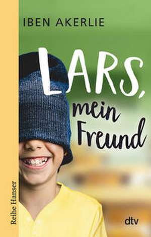Lars, mein Freund de Iben Akerlie