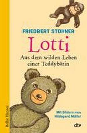 Lotti de Friedbert Stohner