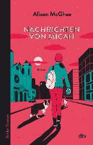 Nachrichten von Micah de Alison McGhee