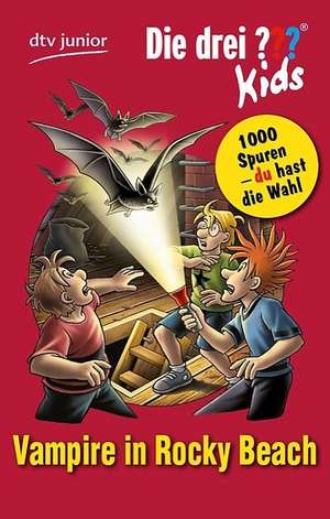 Die drei ??? Kids und du 04. Vampire in Rocky Beach (drei Fragezeichen) de Boris Pfeiffer