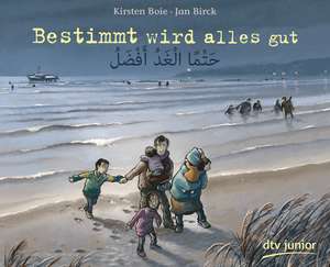 Bestimmt wird alles gut de Kirsten Boie