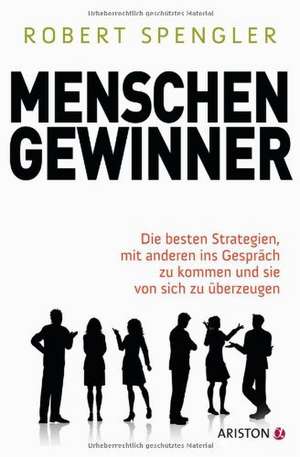 Menschengewinner de Robert Spengler