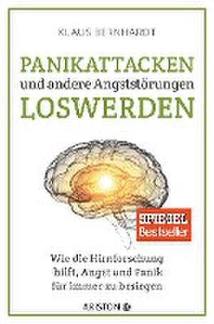 Panikattacken und andere Angststörungen loswerden de Klaus Bernhardt