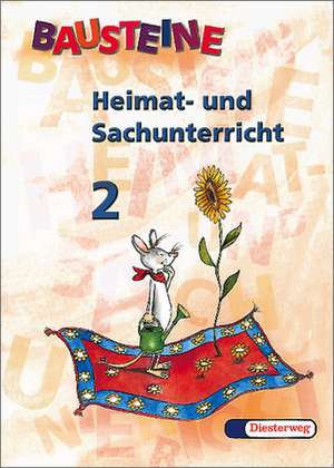 Bausteine Heimat- und Sachunterricht 2. Bayern de Wolfgang Frank