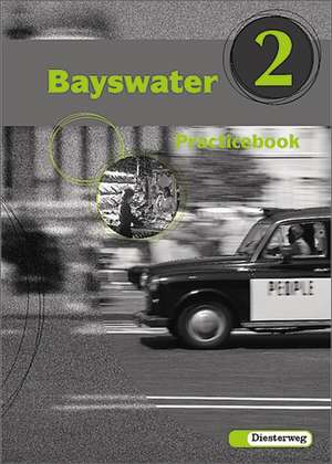 Bayswater 2 Practicebook de Christoph Edelhoff