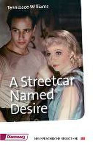 A Streetcar Named Desire de Tennessee Williams