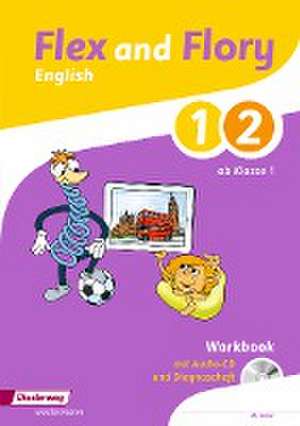 Flex and Flory 1-4. Workbook 1 / 2 mit Schüler-Audio-CD und Diagnoseheft