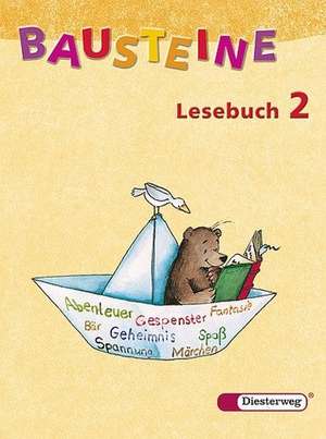 Bausteine Deutsch. Lesebuch 2. Neubearbeitung de Siegfried Buck