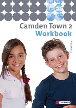 Camden Town 2. Workbook. Gymnasium