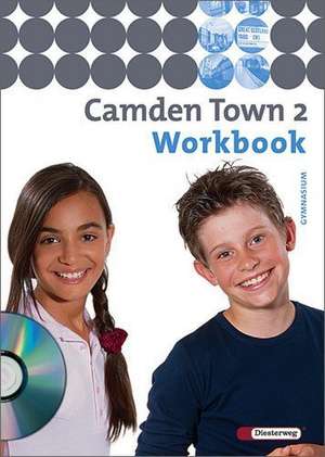 Camden Town 2. Workbook mit Multimedia-Sprachtrainer. Gymnasium