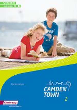 Camden Town 2. Workbook.Gymnasien mit CD. Allgemeine Ausgabe