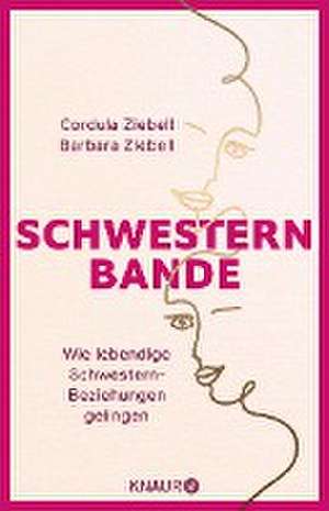 Schwesternbande de Cordula Ziebell