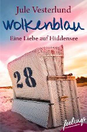 Wolkenblau - Eine Liebe auf Hiddensee de Jule Vesterlund