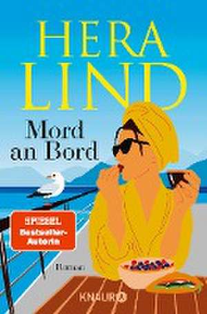 Mord an Bord de Hera Lind