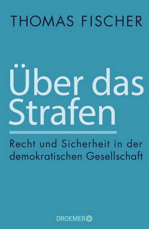 Über das Strafen de Thomas Fischer