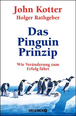 Das Pinguin-Prinzip de John Kotter