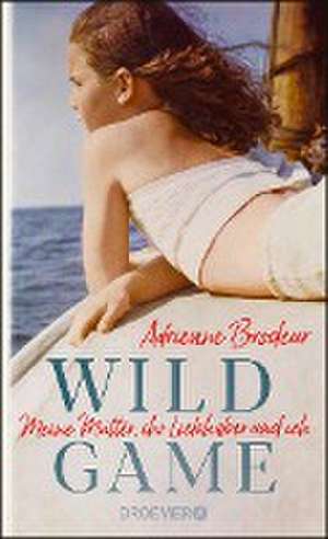 Wild Game de Adrienne Brodeur