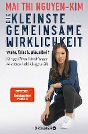 Die kleinste gemeinsame Wirklichkeit de Mai Thi Nguyen-Kim