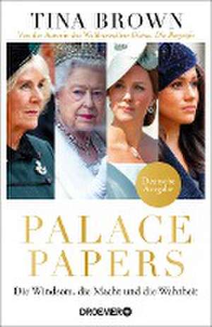 Palace Papers de Tina Brown