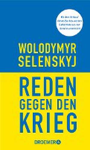 Reden gegen den Krieg de Wolodymyr Selenskyj