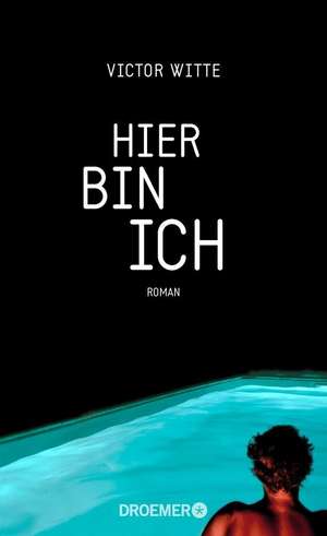 Hier bin ich de Victor Witte