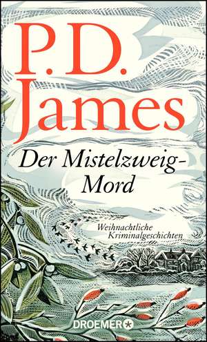 Der Mistelzweig-Mord de P. D. James