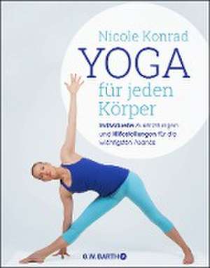 Yoga für jeden Körper de Nicole Konrad