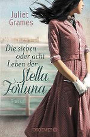 Stella Fortuna de Juliet Grames