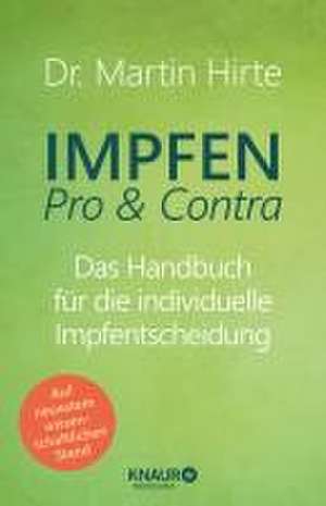 Impfen Pro & Contra de Martin Hirte