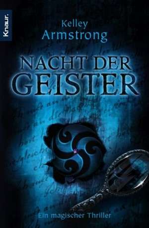 Nacht der Geister de Kelley Armstrong