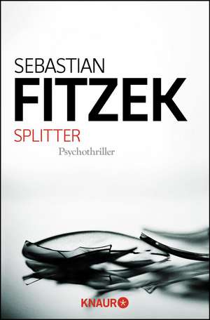 Splitter de Sebastian Fitzek