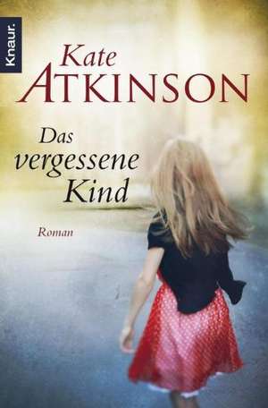 Das vergessene Kind de Kate Atkinson