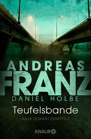 Teufelsbande de Andreas Franz