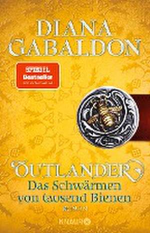 Outlander - Das Schwärmen von tausend Bienen de Diana Gabaldon