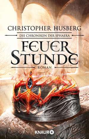 Feuerstunde de Christopher B. Husberg