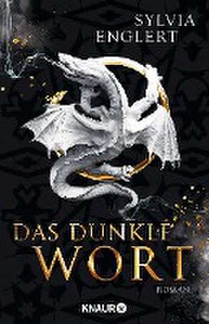 Das dunkle Wort de Sylvia Englert