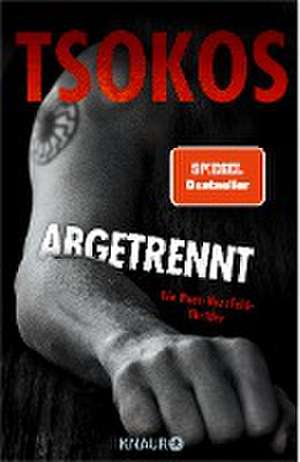Abgetrennt de Michael Tsokos