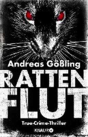 Rattenflut de Andreas Gößling