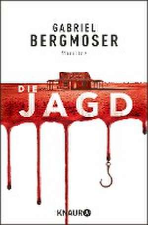 Die Jagd de Gabriel Bergmoser