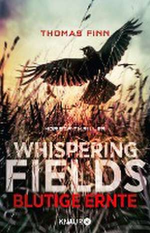 Whispering Fields - Blutige Ernte de Thomas Finn