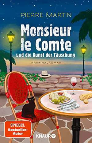 Monsieur le Comte und die Kunst der Täuschung de Pierre Martin