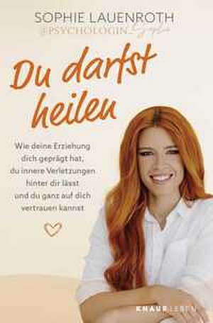 Du darfst heilen de Sophie Lauenroth