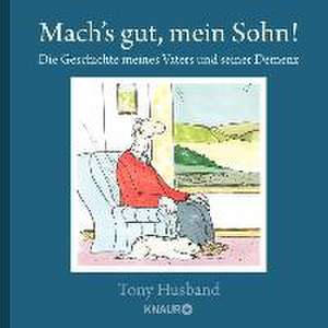 Mach's gut, mein Sohn! de Tony Husband