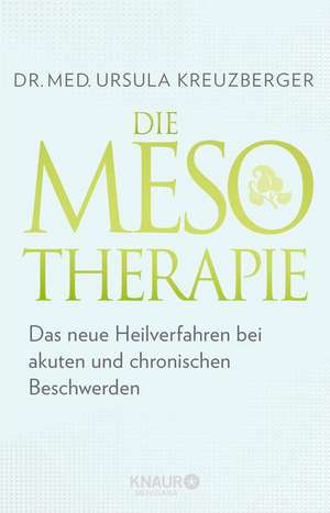 Die Mesotherapie de Ursula Kreuzberger