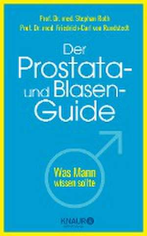 Der Prostata- und Blasen-Guide de Stephan Roth