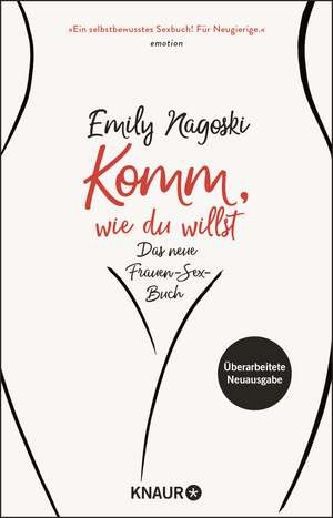 Komm, wie du willst de Emily Nagoski