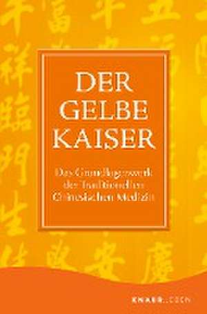 Der Gelbe Kaiser de Maoshing Ni